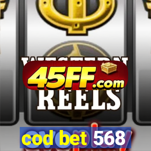 cod bet 568